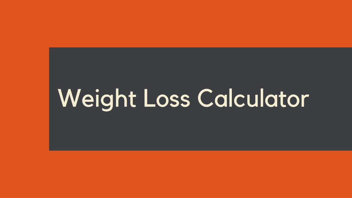 Weight Loss Calculator: Definition, Formula, Examples, and Explanation