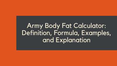 Army Body Fat Calculator: How to Use, Formula, and Standards