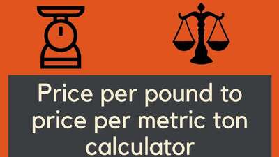 Price per pound to price per metric ton calculator