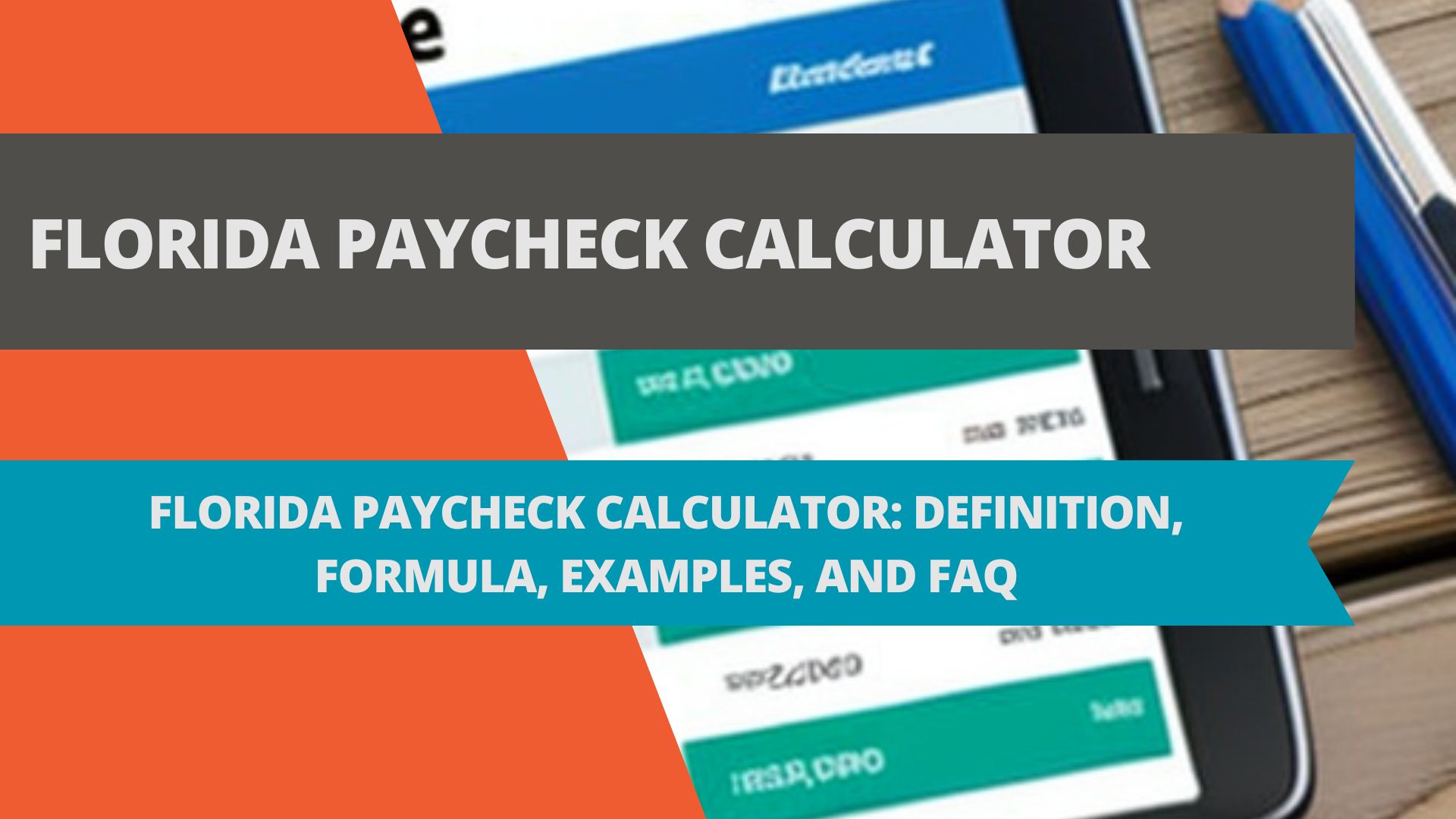 Florida Paycheck Calculator How to Calculate Your Net Pay in Florida