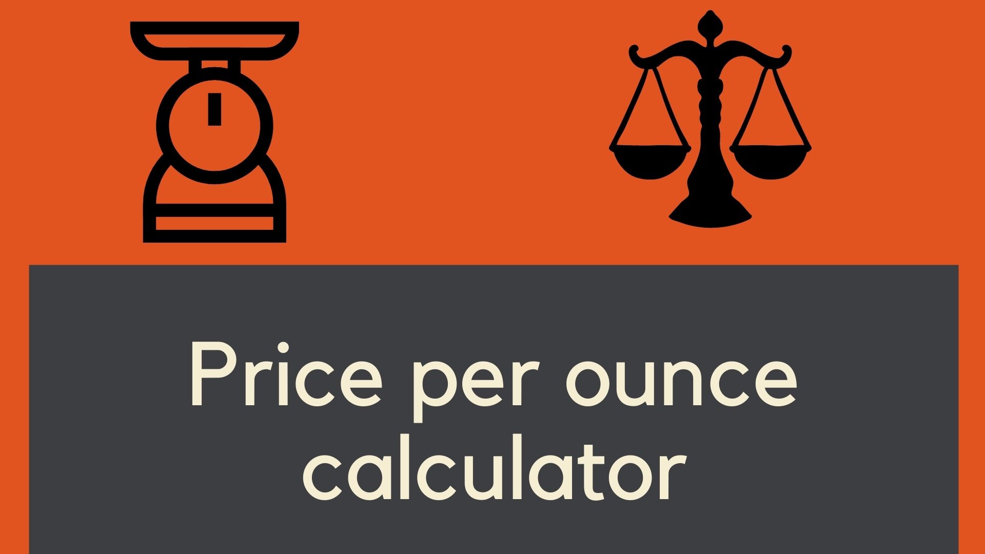 price-per-ounce-calculator